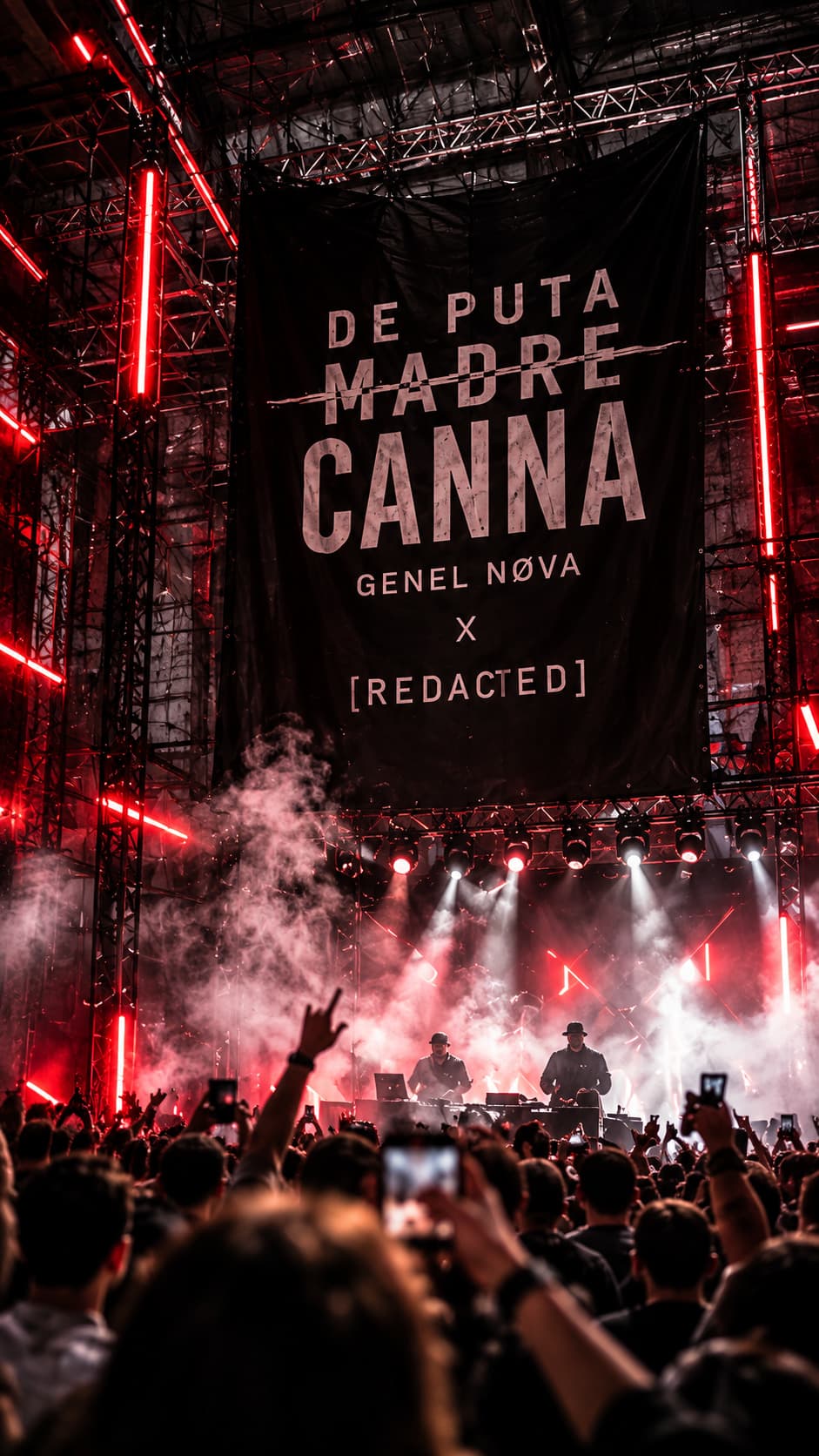 A concert crowd under a De Puta Madre Canna × [Redacted] banner in red light and smoke